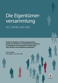 Cover: Die Eigent&uuml;merversammlung - wo, wann und wie - Grabener