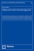 Cover: V&ouml;lkerrecht statt Verordnungsrecht - Nomos