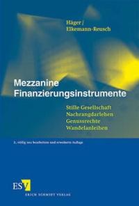 Abbildung von: Mezzanine Finanzierungsinstrumente - Erich Schmidt Verlag