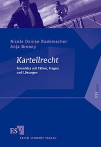 Abbildung von: Kartellrecht - Erich Schmidt Verlag