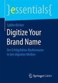 Cover: Digitize Your Brand Name - Springer Gabler
