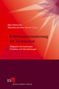 Cover: Erlebnisinszenierung im Tourismus - Erich Schmidt Verlag