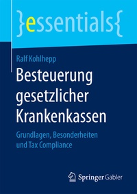 Abbildung von: Besteuerung gesetzlicher Krankenkassen - Springer Gabler
