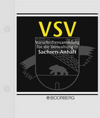 Abbildung von: Vorschriftensammlung für die Verwaltung Sachsen-Anhalt - VSV - Boorberg