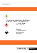 Cover: Gefahrgutvorschriften - komplex. Gesamtwerk / Gefahrgutvorschriften - komplex. Gesamtwerk B&auml;nde 3 + 4 + 5 - Verkehrs-Verlag Fischer