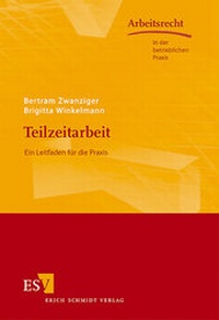 Abbildung von: Teilzeitarbeit - Erich Schmidt Verlag