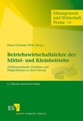 Cover: Betriebswirtschaftslehre der Mittel- und Kleinbetriebe - Erich Schmidt Verlag