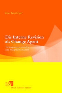 Abbildung von: Die Interne Revision als Change Agent - Erich Schmidt Verlag