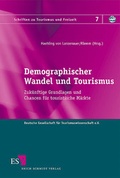 Cover: Demographischer Wandel und Tourismus - Erich Schmidt Verlag