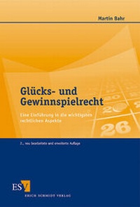 Abbildung von: Glücks- und Gewinnspielrecht - Erich Schmidt Verlag