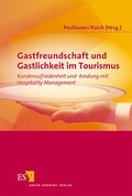 Cover: Gastfreundschaft und Gastlichkeit im Tourismus - Erich Schmidt Verlag