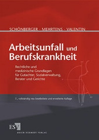 Abbildung von: Arbeitsunfall und Berufskrankheit - Erich Schmidt Verlag
