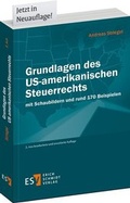 Cover: Grundlagen des US-amerikanischen Steuerrechts - Erich Schmidt Verlag