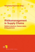 Cover: Risikomanagement in Supply Chains - Erich Schmidt Verlag