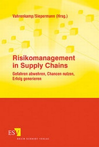 Bild vergrößern Bild: Risikomanagement in Supply Chains - Erich Schmidt Verlag