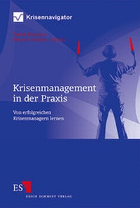 Abbildung von: Krisenmanagement in der Praxis - Erich Schmidt Verlag