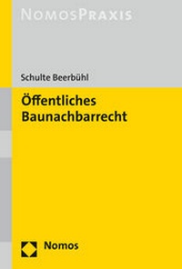 Abbildung von: Öffentliches Baunachbarrecht - Nomos