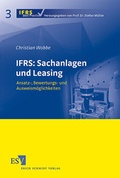 Cover: IFRS: Sachanlagen und Leasing - Erich Schmidt Verlag