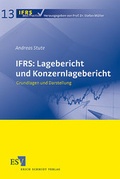 Cover: IFRS: Lagebericht und Konzernlagebericht - Erich Schmidt Verlag