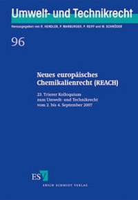 Bild: Neues europäisches Chemikalienrecht (REACH) - Erich Schmidt Verlag