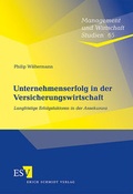 Cover: Unternehmenserfolg in der Versicherungswirtschaft - Erich Schmidt Verlag