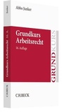 Bild: Grundkurs Arbeitsrecht - C.H.BECK