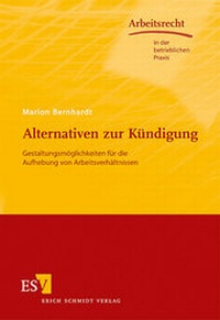 Abbildung von: Alternativen zur Kündigung - Erich Schmidt Verlag