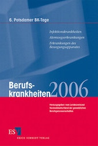 Abbildung von: Berufskrankheiten 2006 - Erich Schmidt Verlag