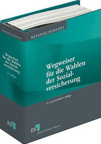 Abbildung von: Wegweiser für die Wahlen der Sozialversicherung - Erich Schmidt Verlag