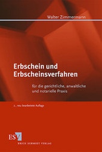 Abbildung von: Erbschein und Erbscheinsverfahren - Erich Schmidt Verlag