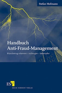 Enlarge image Cover: Handbuch Anti-Fraud-Management - Erich Schmidt Verlag