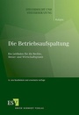 Bild: Die Betriebsaufspaltung - Erich Schmidt Verlag