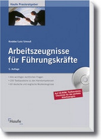 Abbildung von: Arbeitszeugnisse für Führungskräfte - Haufe-Lexware
