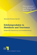 Cover: Erlebnisprodukte in Hotellerie und Tourismus - Erich Schmidt Verlag