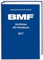 Cover: Amtliches AO-Handbuch 2017 - Stollfuß