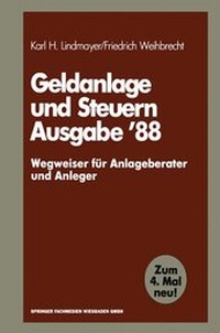 Abbildung von: Geldanlage und Steuern '88 - Springer Gabler