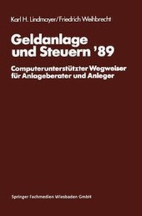 Abbildung von: Geldanlage und Steuern '89 - Springer Gabler
