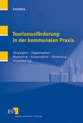 Abbildung von: Tourismusförderung in der kommunalen Praxis - Erich Schmidt Verlag
