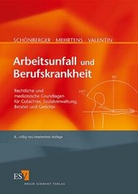 Abbildung von: Arbeitsunfall und Berufskrankheit - Erich Schmidt Verlag