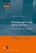 Cover: Anforderungen an die Interne Revision - Erich Schmidt Verlag