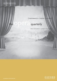 Enlarge image Cover: The Opera Quarterly - Oxford University Press