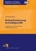 Cover: Risikofr&uuml;herkennung im Kreditgesch&auml;ft - Erich Schmidt Verlag