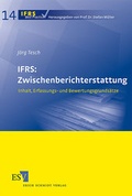 Cover: IFRS: Zwischenberichterstattung - Erich Schmidt Verlag