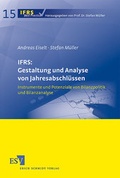 Cover: IFRS: Gestaltung und Analyse von Jahresabschl&uuml;ssen - Erich Schmidt Verlag