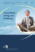 Cover: Gesundheit, Erfolg und Erf&uuml;llung - Erich Schmidt Verlag