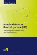 Cover: Handbuch Interne Kontrollsysteme (IKS) - Erich Schmidt Verlag