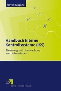 Abbildung von: Handbuch Interne Kontrollsysteme (IKS) - Erich Schmidt Verlag
