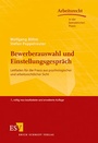Cover: Bewerberauswahl und Einstellungsgespräch - Erich Schmidt Verlag