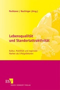 Cover: Lebensqualit&auml;t und Standortattraktivit&auml;t - Erich Schmidt Verlag