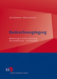 Abbildung von: Bankrechnungslegung - Erich Schmidt Verlag